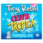 Tiny Rebel Clwb Tropica Tropical IPA 4 X 330ml